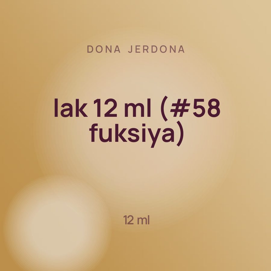 Dona Jerdona lak 12 ml (#58 fuksiya) — Фото 2