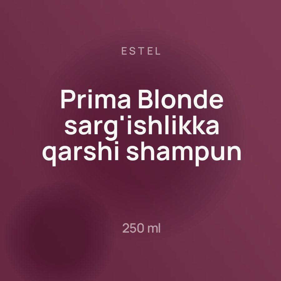 Estel Prima Blonde sarg'ishlikka qarshi shampun 250 ml — Фото 2