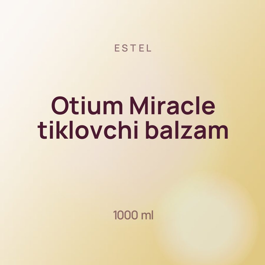 Estel Otium Miracle tiklovchi balzam 1000 ml