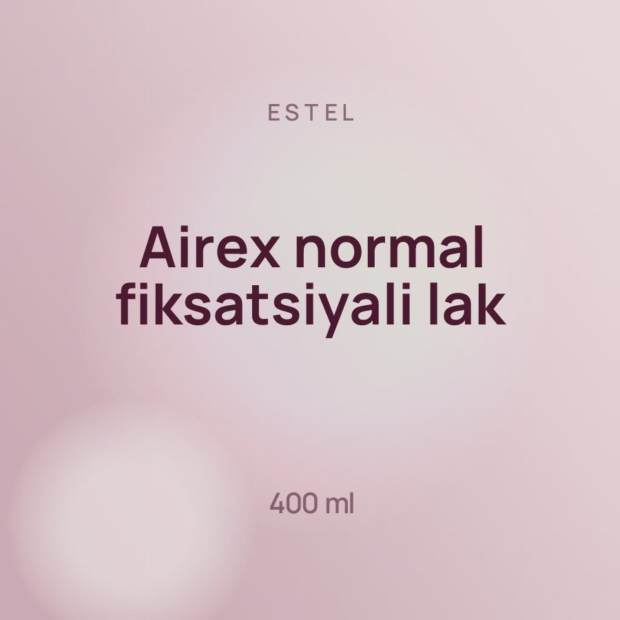Estel Airex normal fiksatsiyali lak 400 ml — Фото 2