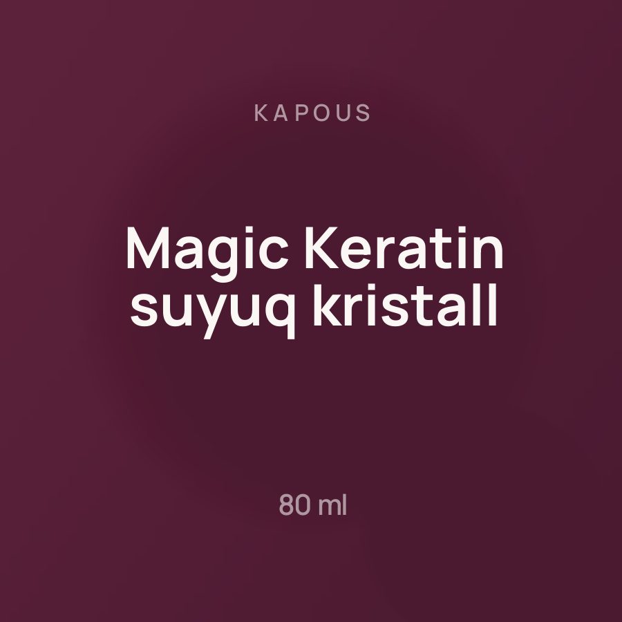 Kapous Magic Keratin suyuq kristall 80 ml