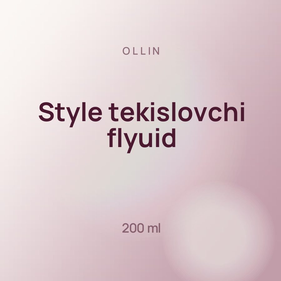 Ollin Style tekislovchi flyuid 200 ml