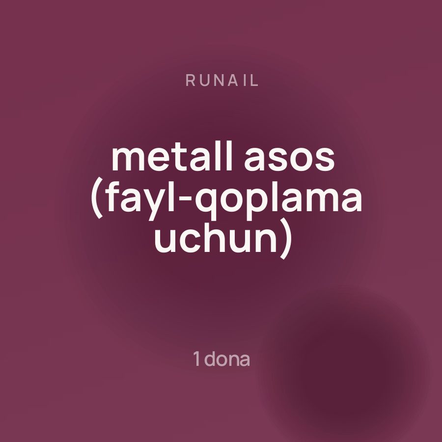 Runail metall asos (fayl-qoplama uchun) — Фото 3