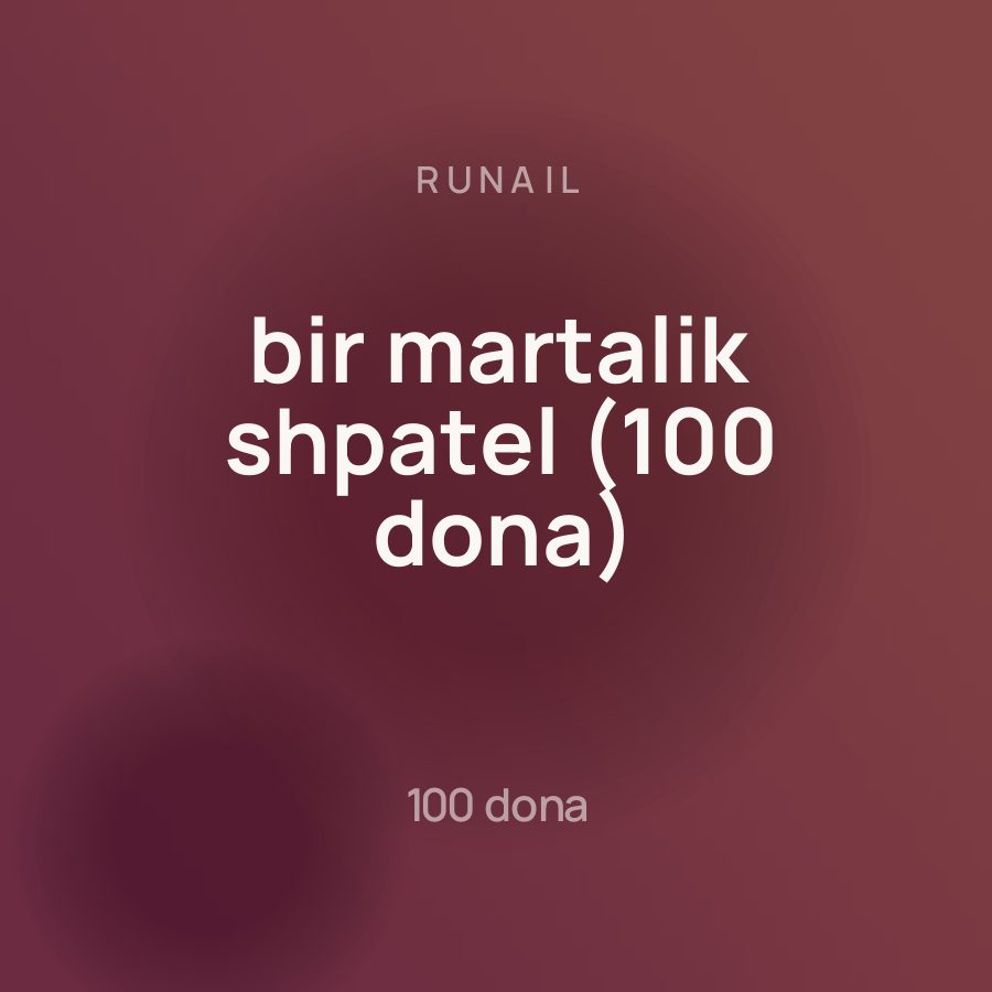Runail bir martalik shpatel (100 dona) — Фото 2