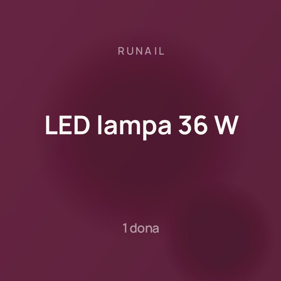 Runail LED lampa 36 W
