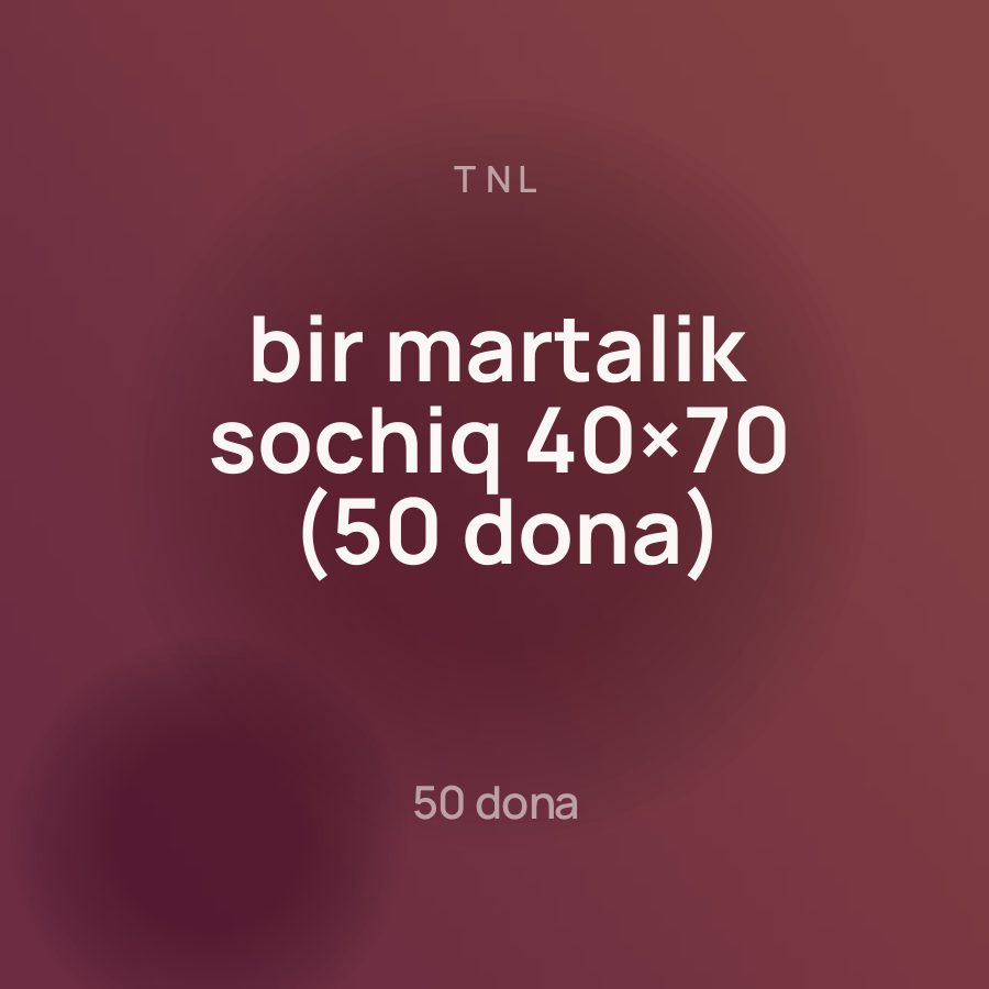TNL bir martalik sochiq 40×70 (50 dona) — Фото 2