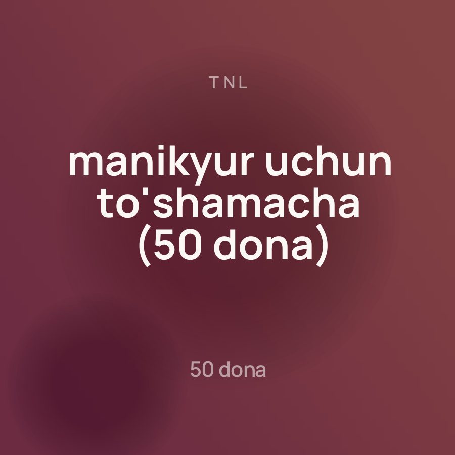 TNL manikyur uchun to'shamacha (50 dona) — Фото 2