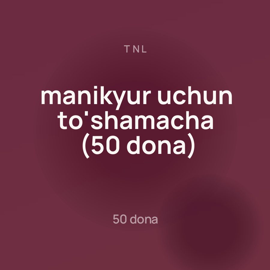 TNL manikyur uchun to'shamacha (50 dona) — Фото 3