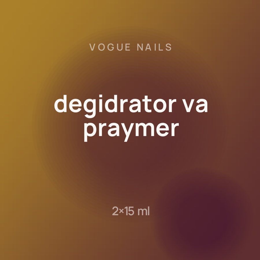 Vogue Nails degidrator va praymer 2×15 ml